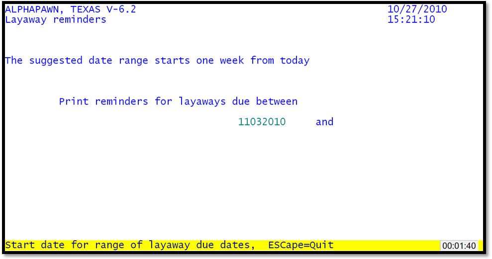 Layaway Reminders